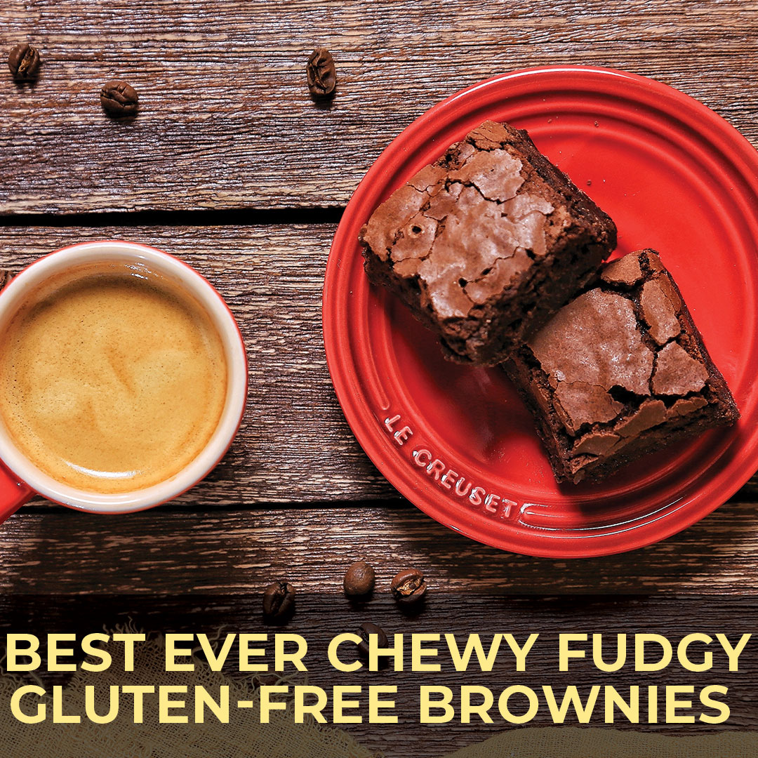 Best Ever Chewy Fudgy Gluten-free Brownies