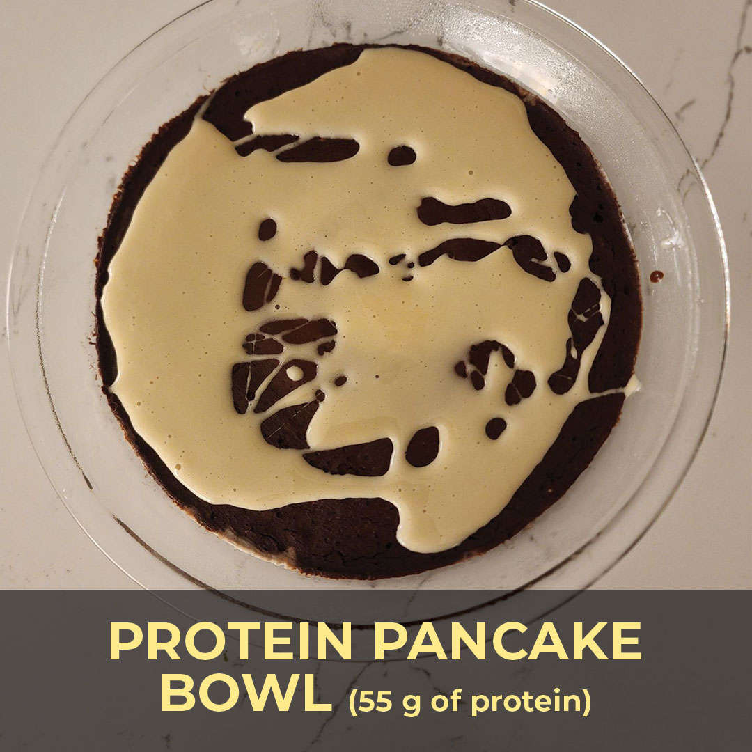 Protein Pancake Bowl (55 grams of protein)